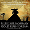 Gold Rush Dream (Unabridged) audio book by Billie Sue Mosiman