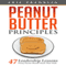 Peanut Butter Principles: 47 Leadership Lessons Every Parent Should Teach Their Kids (Unabridged) audio book by Eric Franklin