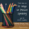 Fifty Ways to Practice Speaking: Tips for ESL/EFL Students (Unabridged)