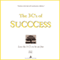 The 3 C's of SUCCCESS (Unabridged) audio book by Mitch W. Steel