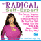 The Radical Self-Expert: The Fastest Simplest 7 Step Method to Discover How to Be Your True Self, Change Your Life Now and Be Happy Today! - The Easy Way! (Unabridged) audio book by Tiphanie Jamison VanDerLugt