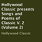 Hollywood Classic Presents Songs and Poems of Classic, Volume 2 (Unabridged) audio book by Hollywood Classic