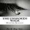 The Unspoken Walk: Of the Bishop's Daughter (Unabridged) audio book by Marita L. Kinney