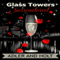 Glass Towers, Surrendered: Glass Towers Trilogy (Unabridged) audio book by Adler, Holt