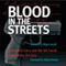 Blood in the Streets: Concealed Carry and the OK Corral (Unabridged) audio book by Skip Coryell