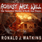Against Her Will: Pinnacle True Crime (Unabridged) audio book by Ronald J. Watkins