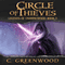 Circle of Thieves: Legends of Dimmingwood (Volume 3) (Unabridged) audio book by C. Greenwood