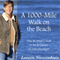 A 1000-Mile Walk on the Beach: One Woman's Trek of the Perimeter of Lake Michigan (Unabridged)