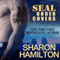 SEAL Under Covers: Seal Brotherhood, Book 3 (Unabridged) audio book by Sharon Hamilton