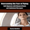 Overcoming the Fear of Flying: Self-Hypnosis with Binaural Beats and Subliminal Messages audio book by Zhanna Hamilton