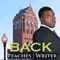 Back (Unabridged) audio book by Peaches the Writer