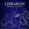 Librarian: Lenna's Arc, Volume 1 (Unabridged) audio book by Brian Fence