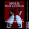 Hold That Position: A First Anal Sex Erotic Short of Reluctant Obedience (Hard to Take) (Unabridged) audio book by Veronica Halstead