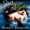 Out of the Night: The Night Gives Up Its Secrets (Volume 1) (Unabridged) audio book by Mary Eason