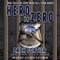 Hero to Zero, 2nd Edition (Unabridged)