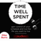 Time Well Spent: Gain Control of Your Schedule and Live the Life You Want to Live (Unabridged) audio book by Mike Burns