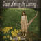 Grace Among the Leavings (Unabridged)