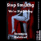 Stop Smiling, We're Not Joking: The Rough Stuff (Unabridged) audio book by Veronica Halstead