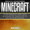 Minecraft : 70 Top Minecraft Seeds Ideas & Ultimate Top, Tricks & Tips to Ace the Game Exposed!: Special 2 In 1 Exclusive Edition (Unabridged) audio book by Jason Scotts