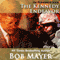 The Kennedy Endeavor: The Presidential Series, Book 2 (Unabridged) audio book by Bob Mayer
