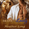 Brave Are the Lonely: Fevered Hearts, Book 2 (Unabridged) audio book by Heather Long