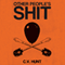 Other People's Shit (Unabridged) audio book by C.V. Hunt