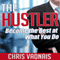 The Hustler: Become the Best at What You Do (Unabridged)