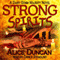 Strong Spirits: A Daisy Gumm Majesty Mystery, Book 1 (Unabridged) audio book by Alice Duncan