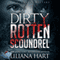 Dirty Rotten Scoundrel: A J. J. Graves Mystery, Volume 3 (Unabridged) audio book by Liliana Hart
