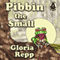 Pibbin the Small: Tales of Friendship Bog, Book 1 (Unabridged) audio book by Gloria Repp