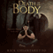 Death of the Body: Crossing Death, Book 1 (Unabridged) audio book by Rick Chiantaretto