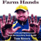 Farm Hands: Hard Work and Hard Lessons from Western New York Fields (Unabridged) audio book by Tom Rivers