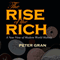 The Rise of the Rich: A New View of Modern World History (Unabridged)