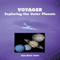 Voyager: Exploring the Outer Planets (Unabridged)