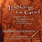 Looking for God within the Kingdom of Religious Confusion (Unabridged) audio book by A. W. Schade