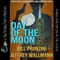 Day of the Moon (Unabridged) audio book by Bill Pronzini, Jeffrey Wallmann