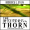 The Mystery of the Thorn: A Study of Paul's Thorn in the Flesh (Unabridged) audio book by Roderick L. Evans