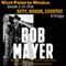 West Point to Mexico: Duty, Honor, Country Trilogy, Book 1 (Unabridged) audio book by Bob Mayer