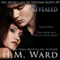 Revealed: The Secret Life of Trystan Scott, Volume 5 (Unabridged) audio book by H. M. Ward