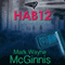 HAB 12: A Scrapyard Ship Novel (Unabridged) audio book by Mark Wayne McGinnis