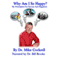 Why Am I So Happy?: My Prescription for Success and Happiness (Unabridged) audio book by Dr. Mike Cockrell
