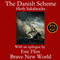 The Danish Scheme (Unabridged) audio book by Herbert Sakalaucks, Eric Flint