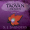 Taovan: Awaken: Seasons of Light, Volume 1 (Unabridged) audio book by S. J. Saunders