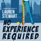 No Experience Required: A Summer Rains Novel (Unabridged)