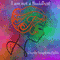 I Am Not a Buddhist (Unabridged)