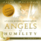 Angels of Humility: A Novel (Unabridged)