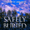 Safely Buried (Unabridged)