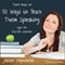 Fifty Ways to Teach Them Speaking: Tips for ESL/EFL Teachers (Unabridged)