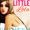 Little Lola (Unabridged) audio book by Ellen Dominick