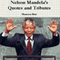 Nelson Mandela's Quotes and Tributes (Unabridged) audio book by Maureen Biwi